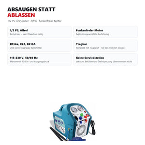 Funktionsuebersicht des Rueckgewinnungsgeraets: 1/2 PS Einzylinder, oelfrei, funkenfreier Motor, R134a, R22 und R410A