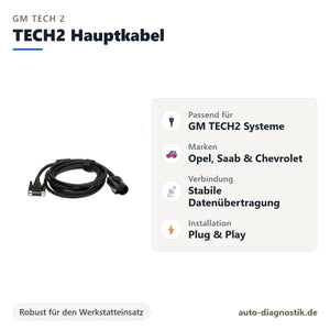 GM TECH2 Hauptkabel mit Übersicht der wichtigsten Anschlüsse