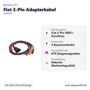 Bosch KTS Fiat 3-Pin Adapterkabel mit Übersicht der wichtigsten Anschlüsse