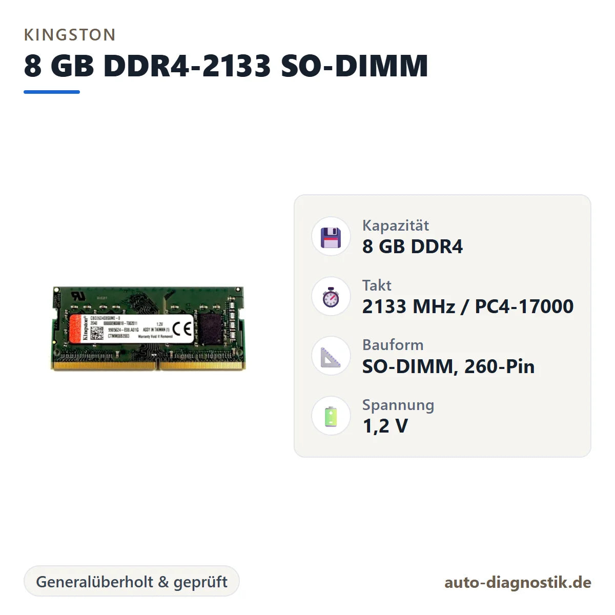 Kingston 8 GB DDR4-2133 SO-DIMM Notebook-Arbeitsspeicher mit Übersicht der wichtigsten technischen Daten