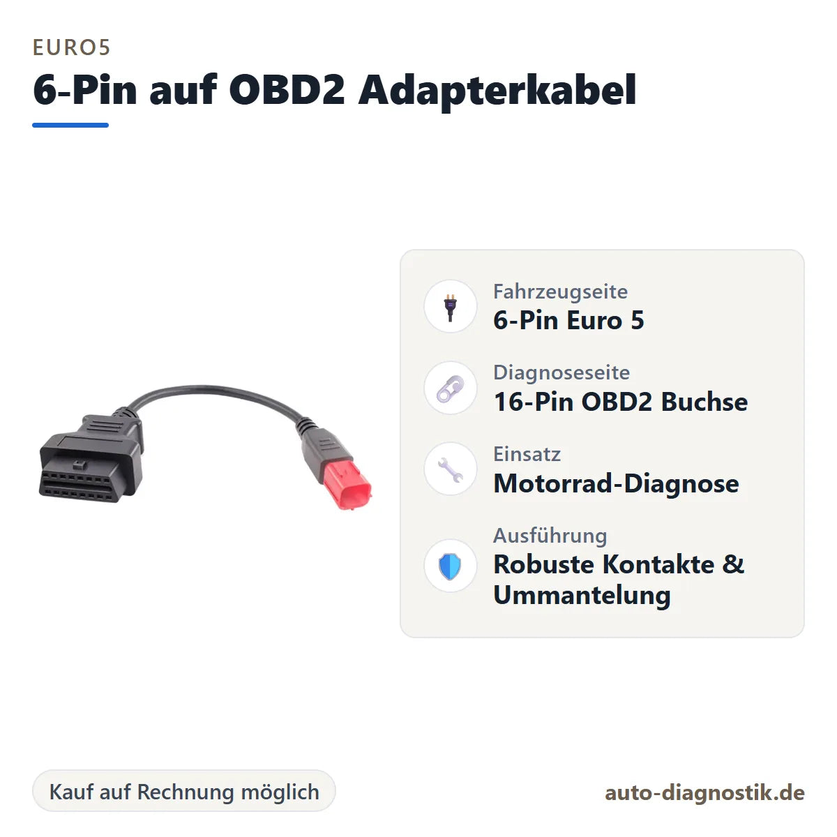 Euro5 6-Pin auf OBD2 Adapterkabel mit Übersicht der wichtigsten Anschlüsse